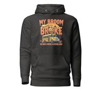 Sudadera unisex con capucha My Broom Broke So Now I Drive A School Bus divertida y aterradora para adultos, gris, 3XL
