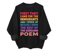 Sudadera unisex con texto en inglés "First They Came For The Immigrants", diseño de derechos humanos, Negro, 3XL