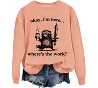 Sudadera unisex Okay I'm Here Where's The Work, naranja, XXL