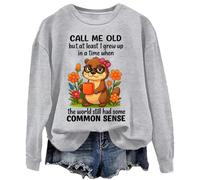 Sudadera y sudadera con capucha con texto en inglés "Call Me Old But At Least I Grew Up", gris, 3XL