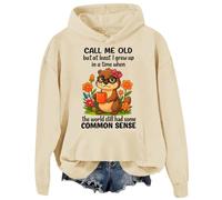 Sudadera y sudaderas con capucha con texto en inglés "Call Me Old But At Least I Grew Up", Khika, M