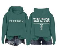 Sudadera y sudaderas con capucha Freedom para mujeres y hombres When People Stop Talking That's When Violence Happens, Verde, 1, XL