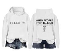 Sudadera y sudaderas con capucha Freedom para mujeres y hombres When People Stop Talking That's When Violence Happens, Blanco-1, XL