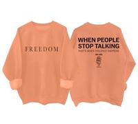 Sudadera y sudaderas con capucha Freedom para mujeres y hombres When People Stop Talking That's When Violence Happens, Hami naranja, XXL