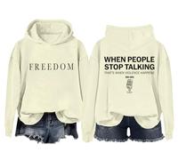 Sudadera y sudaderas con capucha Freedom para mujeres y hombres When People Stop Talking That's When Violence Happens, Khika-1, S