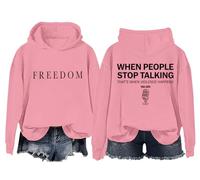 Sudadera y sudaderas con capucha Freedom para mujeres y hombres When People Stop Talking That's When Violence Happens, Rosa-1., XL