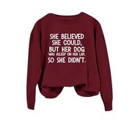 Sudaderas acogedoras de San Valentín para mujer, sudaderas para mujer, sudadera con texto en inglés "She Could But Her Dog was Asleep On Her Funny Dich" Dog Mom, blusa, regalos, Vino, XL