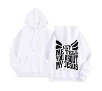 Sudaderas con capucha para mujer con diseño de Christian Let Me Tell You About My Jesus 2025, sudaderas estéticas modernas con capucha Pray The Lord Cute with Hood Casual Graphic Neck Long Sleeve