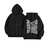 Sudaderas con capucha para mujer con diseño de Christian Let Me Tell You About My Jesus 2025, sudaderas estéticas modernas con capucha Pray The Lord Cute with Hood Casual Graphic Neck Long Sleeve