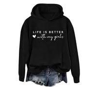 Sudaderas con capucha para mujer, con estampado de San Valentín, con texto en inglés "Life Is Better With My Girls", suéteres casuales de manga larga de gran tamaño, suéteres divertidos, regalos de