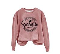 Sudaderas con capucha para mujer con estampado «Your Little Of Sarcastic Sunshine Has Arrived Round», cuello redondo, sencilla, retro, sin capucha, camisetas de gran tamaño para mujer, rosa, 5XL