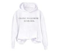 Sudaderas con capucha para mujer con texto en inglés "I Want To Go Home To My Dog", ropa deportiva de manga larga para mujer, cómoda, casual, para invierno, otoño, a la moda, blanco, 3XL