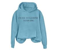 Sudaderas con capucha para mujer con texto en inglés "I Want To Go Home To My Dog", ropa deportiva de manga larga para mujer, cómoda, casual, para invierno, otoño, a la moda, azul celeste, M