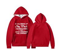 Sudaderas con capucha para mujer, con texto en inglés "If You Bring Up Mu Past Jesus Dropped The Charges", con cordón, sudadera con capucha para mujer, moderna, cómoda, casual, otoño, invierno, rosso