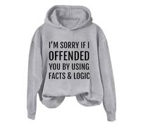 Sudaderas con capucha para mujer, con texto en inglés "I'm Sorry If I Offended You By Using Facts Logic" de manga larga, ropa deportiva para mujer, sudadera con capucha para invierno, cómoda, casual
