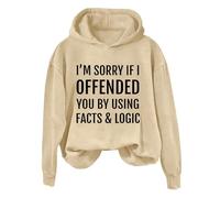 Sudaderas con capucha para mujer, con texto en inglés "I'm Sorry If I Offended You By Using Facts Logic" de manga larga, ropa deportiva para mujer, sudadera con capucha para invierno, cómoda, casual