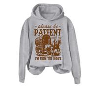 Sudaderas con capucha para mujer, con texto en inglés "Please Be Patient With Me I'm From The 1900s - Sudadera de manga larga para mujer, sudadera con capucha para mujer, moderna, cómoda, casual