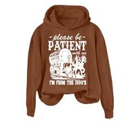 Sudaderas con capucha para mujer, con texto en inglés "Please Be Patient With Me I'm From The 1900s - Sudadera de manga larga para mujer, sudadera con capucha para mujer, moderna, cómoda, casual