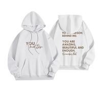 Sudaderas con capucha para mujer con texto en inglés "To The Person Behind Me You Are Amazing Beautiful And Enough Ladies Hoodie Otoño Invierno Moderna Cómodo Casual Pullover Sudaderas con capucha