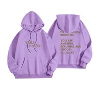 Sudaderas con capucha para mujer con texto en inglés "To The Person Behind Me You Are Amazing Beautiful And Enough Ladies Hoodie Otoño Invierno Moderna Cómodo Casual Pullover Sudaderas con capucha