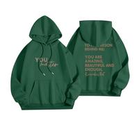 Sudaderas con capucha para mujer con texto en inglés "To The Person Behind Me You Are Amazing Beautiful And Enough Ladies Hoodie Otoño Invierno Moderna Cómodo Casual Pullover Sudaderas con capucha