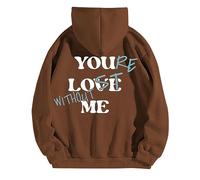 Sudaderas con capucha para mujer, con texto en inglés "You Love Me Without St Me", para otoño e invierno, a la moda, cómodas y casuales, verde, XL