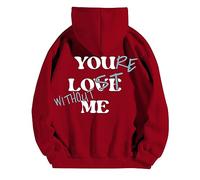 Sudaderas con capucha para mujer, con texto en inglés "You Love Me Without St Me", para otoño e invierno, a la moda, cómodas y casuales, Rd2., L