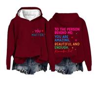 Sudaderas con capucha para mujer con texto en inglés «You Matter To The Person Behind Me Are Amazing Beautiful And Enough Long Sleeve Ladies Hoodie Pullover Fall Trendy Winter Comfy Casual Hoody