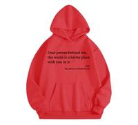 Sudaderas con capucha para mujer Dear Person Behind Me The World Is A Better Place With You In It con bolsillos con cordón para mujer, sudaderas con capucha para invierno, cómodas, informales, otoño