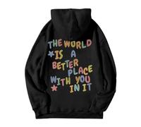Sudaderas con capucha para mujer, diseño con texto en inglés "The World Is A Better Place With You", con cordón, para otoño e invierno, cómoda y casual, Negro, L