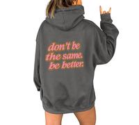 Sudaderas con capucha para mujer Don'T Be The Same Be Better - Sudadera con capucha para otoño e invierno, cómoda, casual, a la moda, gris, S