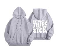 Sudaderas con capucha para mujer Physically Thicc Mentally Sick talla grande con bolsillo y cordón para mujer, sudadera con capucha para otoño e invierno, sudadera con capucha moderna y cómoda casual
