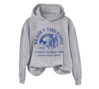 Sudaderas con capucha para mujer We Dont Take Kindly To Negative Self Talk Round These Parts, sudadera de manga larga con capucha para mujer, cómoda, casual, moderna, para otoño e invierno, gris, 3XL