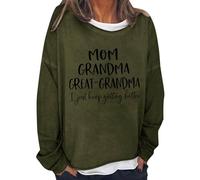 Sudaderas de cuello redondo para mujer, con texto en inglés "MOM GREAT I Just Keep Getting Printing", de manga larga, con capucha y cuello redondo para mujer, azul marino, S