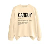Sudaderas para mujer Carguy Like A Regular Guy Only Cooler, See Also All Knowing About Cars Ridículously Good Looking Crewneck Ladies Sweatshirt Trendy Fall Comfy Winter Casual Pullover, beige, XXL