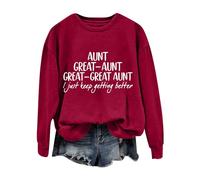 Sudaderas para mujer con texto en inglés "Great Aunt I Just Keep Getting Better" de manga larga con cuello redondo para mujer, sudadera de invierno a la moda, cómoda, para otoño, casual, rosso, S