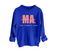 Sudaderas para mujer con texto en inglés "I Love You Ma Today Tomorrow Always" de manga larga para mujer, sudadera moderna para otoño, invierno, casual, cómoda, azul, XL
