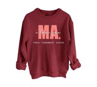 Sudaderas para mujer con texto en inglés "I Love You Ma Today Tomorrow Always" de manga larga para mujer, sudadera moderna para otoño, invierno, casual, cómoda, Vino, XXL