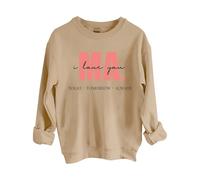 Sudaderas para mujer con texto en inglés "I Love You Ma Today Tomorrow Always" de manga larga para mujer, sudadera moderna para otoño, invierno, casual, cómoda, caqui, XXL