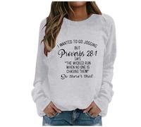Sudaderas para mujer con texto en inglés "I Wanted To Go Jogging But Pioveibs 28:1 Says The Wicked Run When No One Is Chasing Them So There's That Fall Ladies Sweatshirt Winter Trendy Casual Pullover