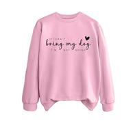 Sudaderas para mujer con texto en inglés "If Can't Bring My Dog I'm Not Going Dog Mom", cuello redondo, manga larga, sudadera de moda para otoño, casual, cómoda para invierno, rosa, XL