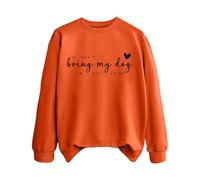 Sudaderas para mujer con texto en inglés "If Can't Bring My Dog I'm Not Going Dog Mom", cuello redondo, manga larga, sudadera de moda para otoño, casual, cómoda para invierno, naranja, S
