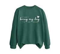 Sudaderas para mujer con texto en inglés "If Can't Bring My Dog I'm Not Going Dog Mom", cuello redondo, manga larga, sudadera de moda para otoño, casual, cómoda para invierno, verde, XXL