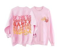 Sudaderas para mujer, con texto en inglés "If You Re Gonna Be Salty At Least Bring The Tequila Cuello Redondo, Manga Larga, Sudadera de moda para otoño e invierno, casual, rosso, XXL