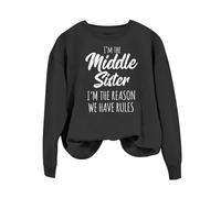 Sudaderas para mujer, con texto en inglés "I'm The Middle Sister, I'm The Reason We Have Rules", manga larga, cuello redondo, sudadera de invierno para mujer, casual, cómoda, para otoño, gris oscuro