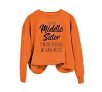 Sudaderas para mujer, con texto en inglés "I'm The Middle Sister, I'm The Reason We Have Rules", manga larga, cuello redondo, sudadera de invierno para mujer, casual, cómoda, para otoño, naranja, S