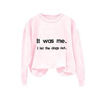 Sudaderas para mujer con texto en inglés "It Was Me I Let The Dogs Out", de manga larga, cuello redondo, para invierno, otoño, cómoda, casual, a la moda, Rd1., S