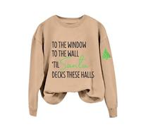 Sudaderas para mujer con texto en inglés "To The Window To The Wall Til Santa Decks These Halls" - Sudadera de manga larga para otoño para mujer, sudadera de invierno cómoda, moderna y casual, caqui