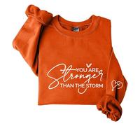 Sudaderas para mujer con texto en inglés "You Are Stronger Than The Storm" de manga larga con cuello redondo para mujer, sudadera de moda casual de invierno, cómoda para otoño, naranja, M
