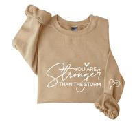 Sudaderas para mujer con texto en inglés "You Are Stronger Than The Storm" de manga larga con cuello redondo para mujer, sudadera de moda casual de invierno, cómoda para otoño, caqui, XL